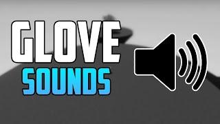 All Glove Sound Effects - Slap Battles