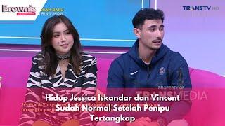 Hidup Jessica Iskandar dan Vincent Sudah Normal Setelah Penipu Tertangkap  BROWNIS 231123 P2