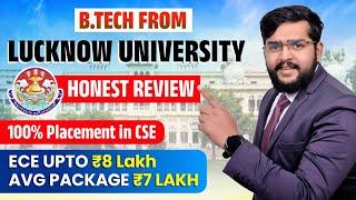 Lucknow University BTech Honest Review  LU BTech Placement Statistics 2024  LU BTech Cutoff 2024