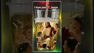 Jesus loves you️jesus christ status ️ #papajesus #jesus #yeshu #masih #shorts #ytshorts #papa