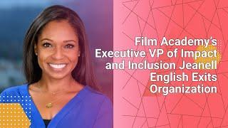 Film Academy’s Executive VP of Impact and Inclusion Jeanell English Exits Organization #oscars