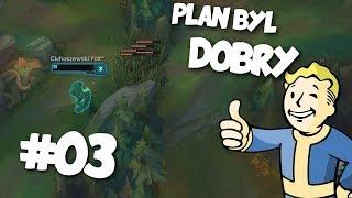 Hentai Zone #3 - PLAN BYŁ DOBRY - League of Legends