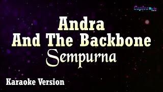 Andra And The Backbone - Sempurna Karaoke Version