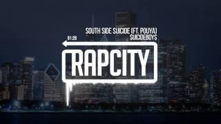 $UICIDEBOY$ - South Side $uicide Ft. Pouya