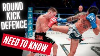 The 1 Round Kick Defence You NEED To Know As A Kickboxer