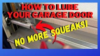 How to Lubricate Garage Door - Tips on how to properly lube your garage door to eliminate squeaks