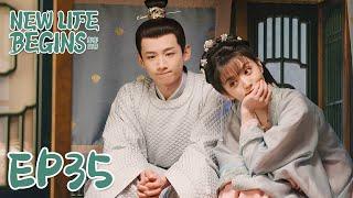 【ENG SUB】New Life Begins 35 卿卿日常  Bai Jingting Tian Xiwei Chen Xiaoyun 