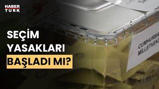 Seçim günü yasakları neler? 14 Mayısta nereler kapalı olacak?