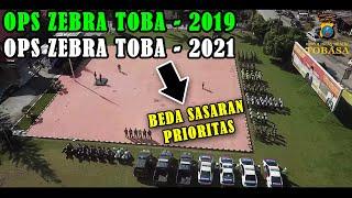 Apel Gelar Pasukan  OPERASI ZEBRA TOBA 2019 