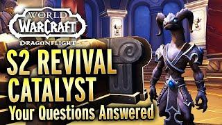 The Revival Catalyst In Dragonflight Season 2 - Everything You Need To Know