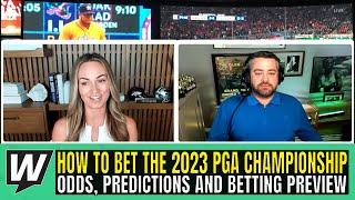 2023 PGA Championship Picks Predictions and Betting Odds  How to Bet the 2023 PGA Championship