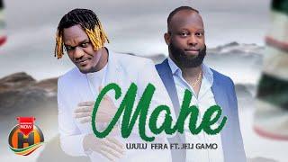 Ujulu Fera ft. Jeli Gamo - Mahe  ማሄ - New Ethiopian Music 2023 Official Video