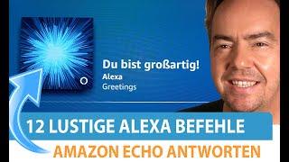 Amazon Echo - die 12 lustigsten Alexa Fragen und Antworten