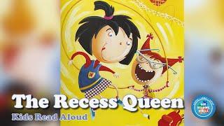 The Recess Queen Read Aloud About How to Make Friends in KG and schoolyards #ourreadingcircle