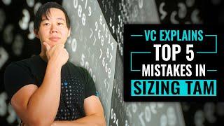 Why Everyone Gets TAM Market Sizing WRONG Total Addressable Market Explained by a VC