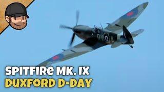 Supermarine Spitfire Mk.IX - TE517  •  Duxford Flying Day - Commemorating D-Day 2023