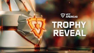 EYES ON THE PRIZE  #VCTAmericas 2024 Season Playoffs Trophy Reveal