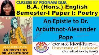 Semester-I paper I Poetry pope An Epistle to Dr. Arbuthnot- Lucknow University B.A. English