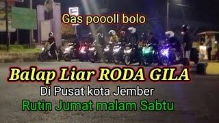 Full Balap Liar Roda G1l4 kembali Rame Dipusat kota Jember Jumat malam Sabtu