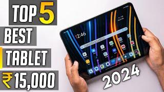 Best Tablet under 15000 in india  best tablet under 15000 in india 2024