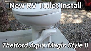 New RV Toilet Install - Thetford Aqua Magic Style II