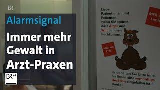 Beleidigungen und Bedrohungen Immer mehr Patienten rasten aus  BR24