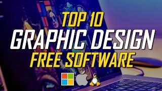 Top 10 Best FREE GRAPHIC DESIGN Software 2024