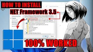 How to install Net Framework 3.5 on Windows 11 100% WORKED