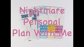 Personal Plan With Me   Nightmare