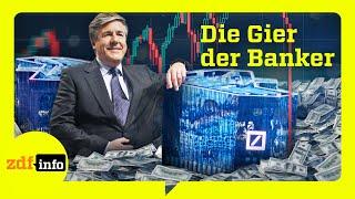 Zeit der Gier Josef Ackermann und die Deutsche Bank  ZDFinfo Doku