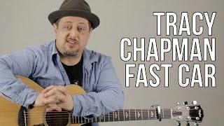 Tracy Chapman Fast Car Guitar Tutorial + Lesson