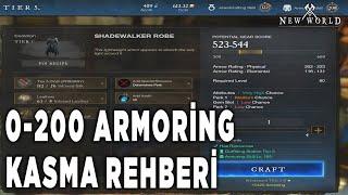 0-200 ARMORİNG KASMA REHBERİ  NEW WORLD BÖLÜM 130