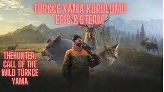 TheHunter  Call Of The Wild TÜRKÇE YAMA KURULUMU