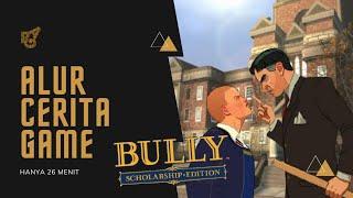 Alur Cerita Game Bully  Lebih Lengkap  - Bully Scholarship PS2 Bahasa Indonesia