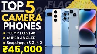 Top 5 Best Camera SmartPhone Under 45000 in India  Best Camera Smartphone Under 45000 In July 2024