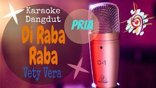Karaoke Diraba-raba Vety Vera Nada Pria Karaoke Dangdut Lirik Tanpa Vocal