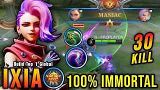 30 Kills + MANIAC MVP 19.5 Points Ixia New Build 100% IMMORTAL - Build Top 1 Global Ixia  MLBB