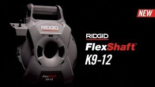 RIDGID® K9-12 FlexShaft® Drain Cleaning Machine