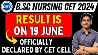 MH BSc Nursing CET 2024 Result is on 19 June   Officially Declared by CET Cell #bscnursing