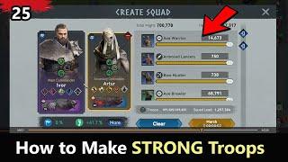 D25 How to make a Strong Troops in Viking Rise  Viking Rise F2P Gameplay Viking Rise Tips