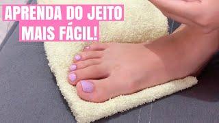 COMO FAZER AS UNHAS DO PÉ SOZINHA EM CASA  Letícia Costa