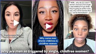 Why Do Men Hate The Single And Childfree Woman?  TikTok Compilation