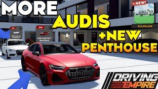 HUGE UPDATE EVEN MORE AUDIS + 2 NEW HOUSES Driving Empire - Roblox