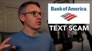 Bank of America BofA Alert Text Scam Explained