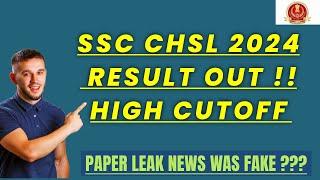 SSC CHSL 2024 RESULT OUT  AND VERY HIGH CUTOFF