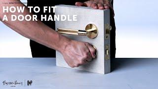 HOW TO - Fit A Door HANDLE - UK