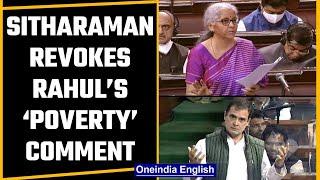 Nirmala Sitharaman revokes Rahul Gandhi’ ‘Poverty is a state of mind’ remark  Oneindia News