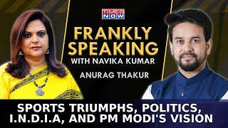 Anurag Thakur On Indian Sports Political Controversies and Vision For Growth  Frankly Speaking