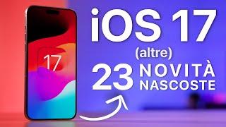 iOS 17  ALTRE 23 Novità NASCOSTE che DEVI CONOSCERE