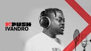 MTV Push Portugal Ivandro - Moça Exclusivo MTV Push  MTV Portugal